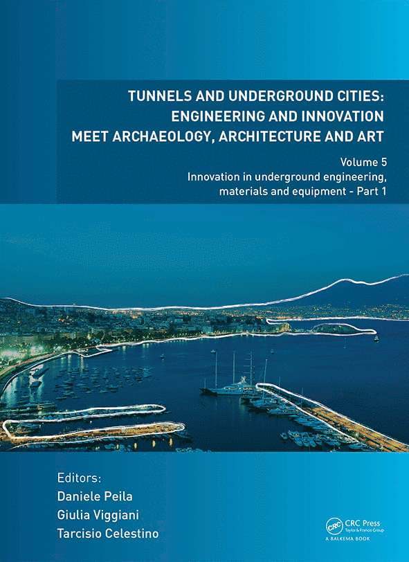 Tunnels and Underground Cities: Engineering and Innovation Meet Archaeology, Architecture and Art 1