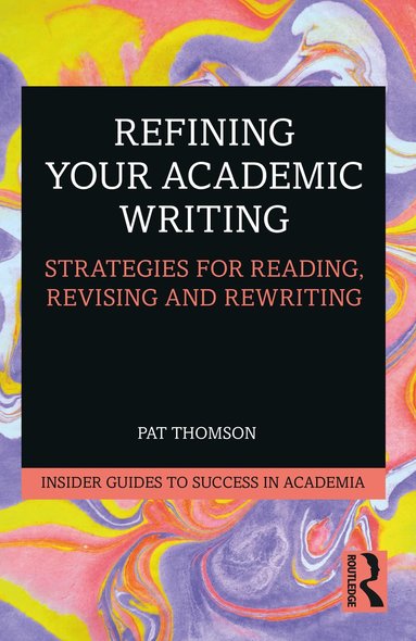 bokomslag Refining Your Academic Writing