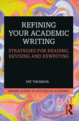 Refining Your Academic Writing 1