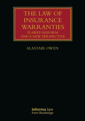 The Law of Insurance Warranties 1