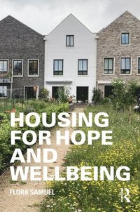 bokomslag Housing for Hope and Wellbeing