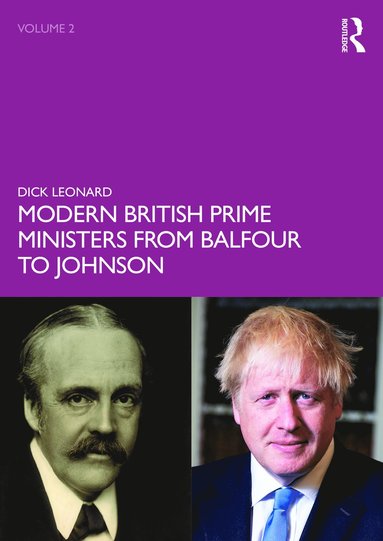 bokomslag Modern British Prime Ministers from Balfour to Johnson