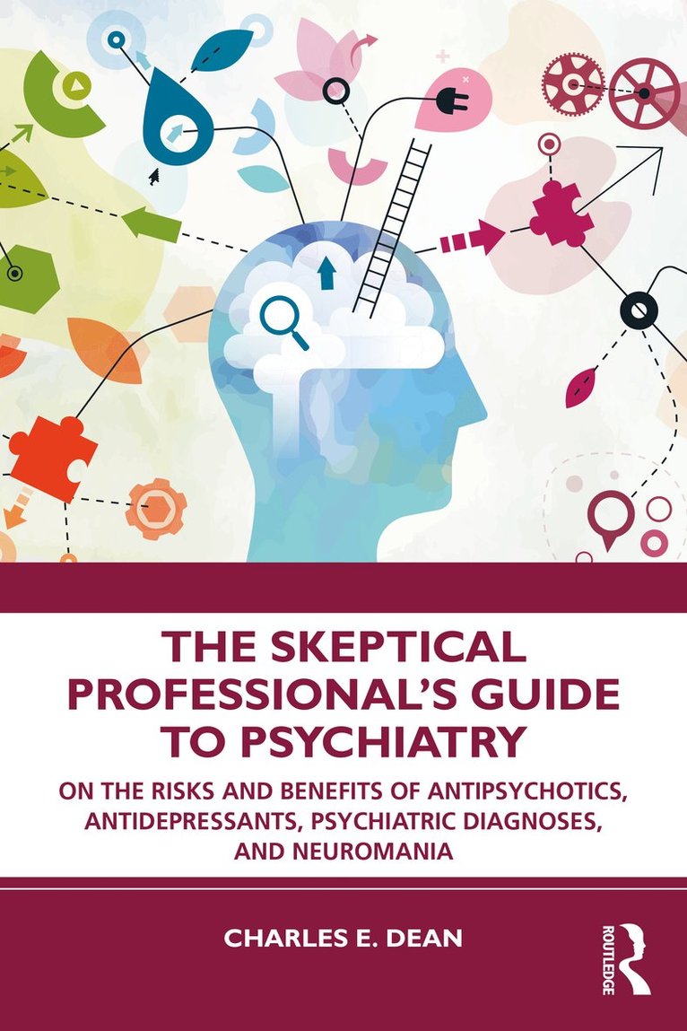 Skeptical Professional’s Guide to Psychiatry