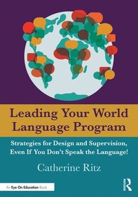 bokomslag Leading Your World Language Program
