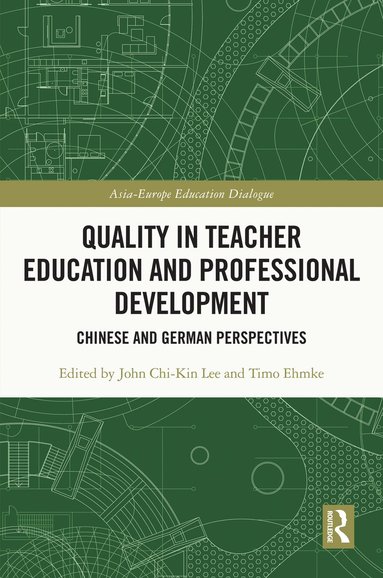 bokomslag Quality in Teacher Education and Professional Development