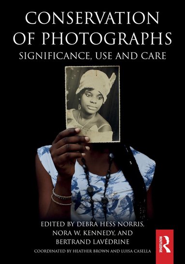 Debra Hess Norris, Nora W. Kennedy, Bertrand Lavédrine - Conservation of Photographs, Inbunden