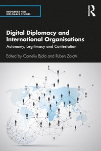 bokomslag Digital Diplomacy and International Organisations