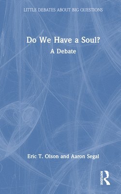 Do We Have a Soul? 1