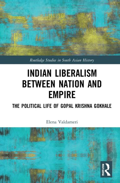 bokomslag Indian Liberalism between Nation and Empire