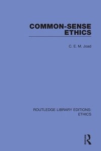bokomslag Common-Sense Ethics