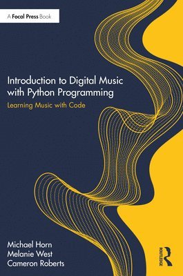 bokomslag Introduction to Digital Music with Python Programming