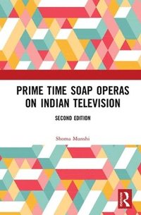 bokomslag Prime Time Soap Operas on Indian Television
