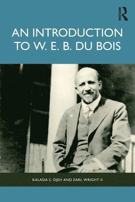An Introduction to W. E. B. Du Bois 1