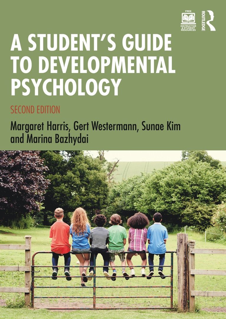 Margaret Harris, Gert Westermann, Sunae Kim, Marina Bazhydai, UK) Harris, Margaret (Oxford Brookes University, UK) Westermann, Gert (Lancaster University - Student's Guide to Developmental Psychology, Häftad