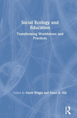 bokomslag Social Ecology and Education