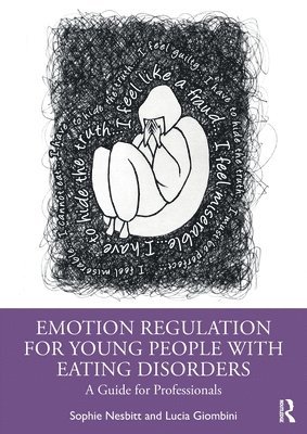 Emotion Regulation for Young People with Eating Disorders 1