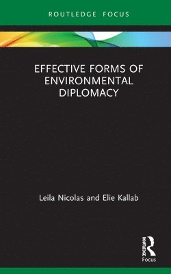 Effective Forms of Environmental Diplomacy 1