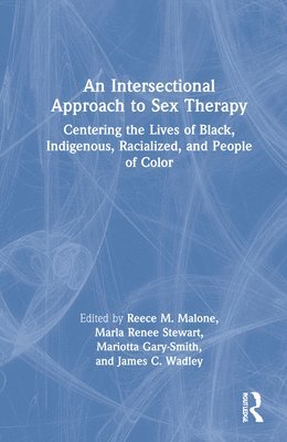 An Intersectional Approach to Sex Therapy 1