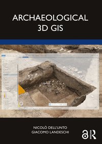 bokomslag Archaeological 3D GIS