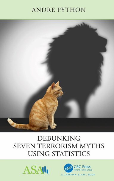 Andre Python - Debunking Seven Terrorism Myths Using Statistics, Häftad