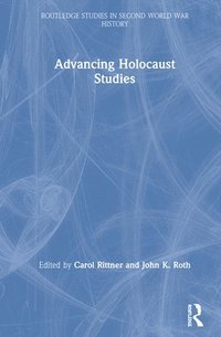 bokomslag Advancing Holocaust Studies