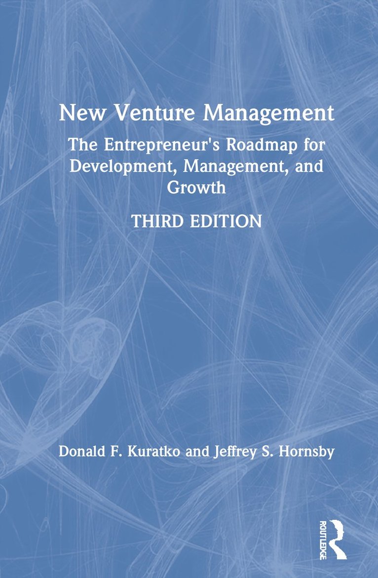 Donald F. Kuratko, Jeffrey S. Hornsby, USA) Kuratko, Donald F. (Indiana University - Bloomington, USA) Hornsby, Jeffrey S. (Kansas State University - New Venture Management, Inbunden