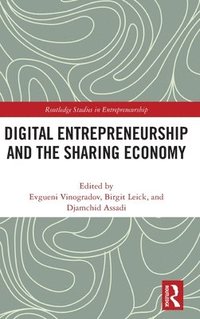 bokomslag Digital Entrepreneurship and the Sharing Economy