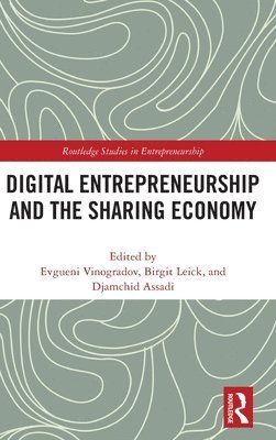 Digital Entrepreneurship and the Sharing Economy 1