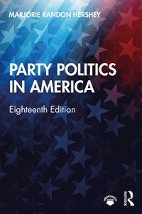 bokomslag Party Politics in America