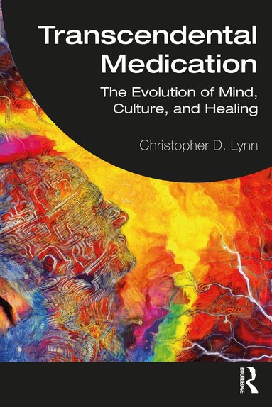 Christopher D. Lynn - Transcendental Medication, Häftad