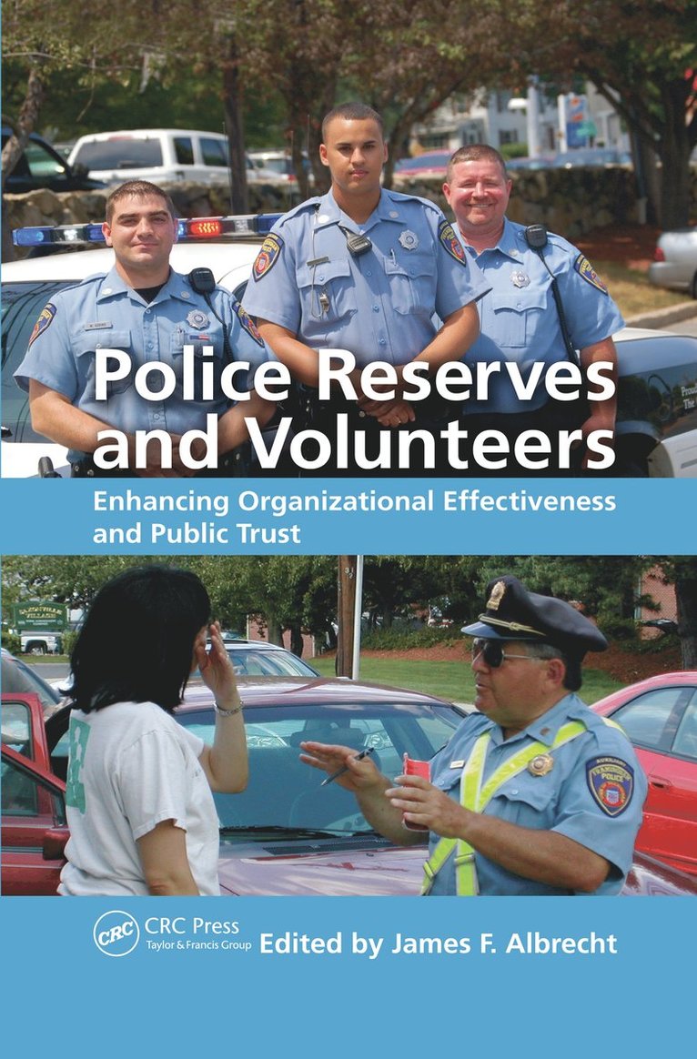 James F. Albrecht, USA) Albrecht, James F. (Pace University, New York - Police Reserves and Volunteers, Häftad
