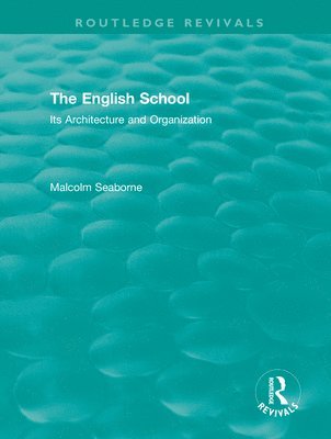 The English School (Volumes I and II) 1