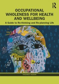 bokomslag Occupational Wholeness for Health and Wellbeing