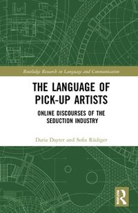 bokomslag The Language of Pick-Up Artists