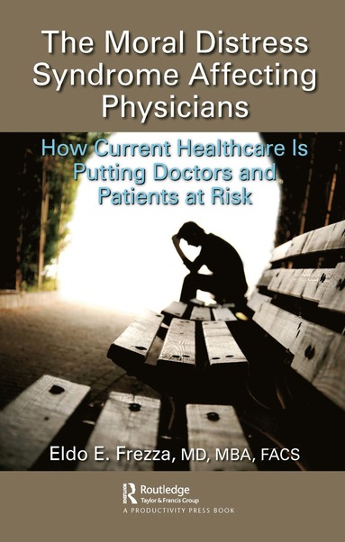 bokomslag Moral Distress Syndrome Affecting Physicians
