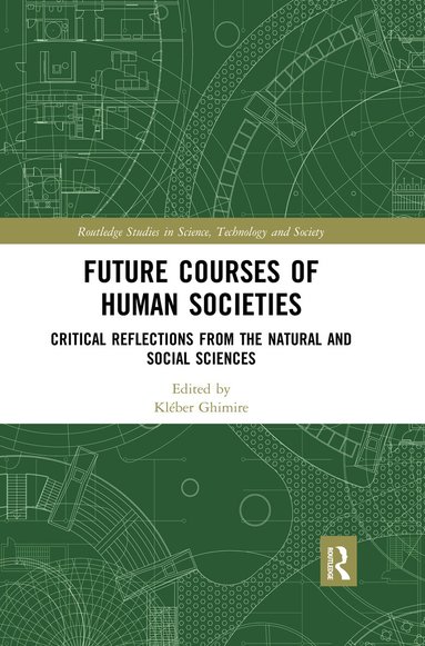 Kléber Ghimire - Future Courses of Human Societies, Häftad
