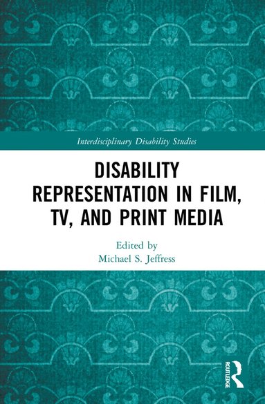 bokomslag Disability Representation in Film, TV, and Print Media