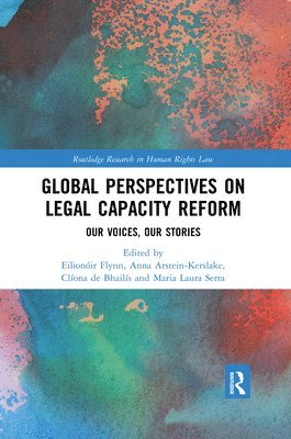 Global Perspectives on Legal Capacity Reform 1