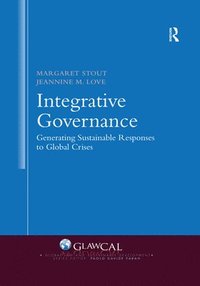bokomslag Integrative Governance: Generating Sustainable Responses to Global Crises