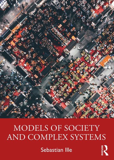 bokomslag Models of Society and Complex Systems
