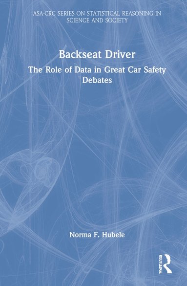 Norma Faris Hubele - Backseat Driver, Inbunden