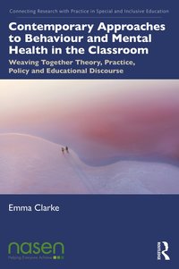 bokomslag Contemporary Approaches to Behaviour and Mental Health in the Classroom