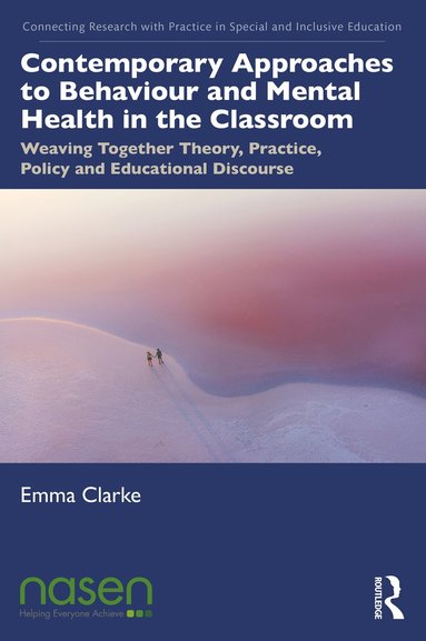 bokomslag Contemporary Approaches to Behaviour and Mental Health in the Classroom