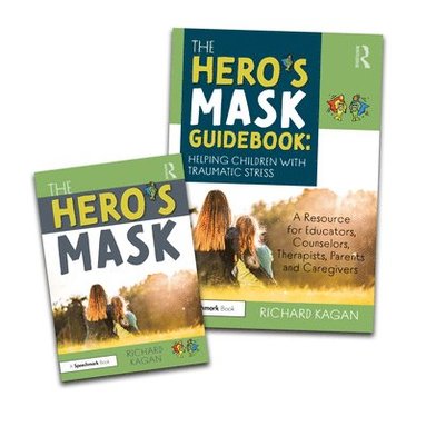 bokomslag The Hero's Mask: Helping Children with Traumatic Stress