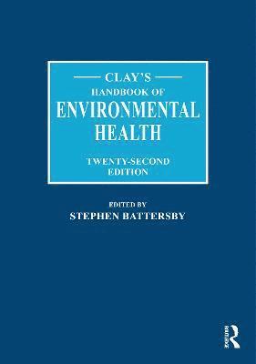 Clay's Handbook of Environmental Health