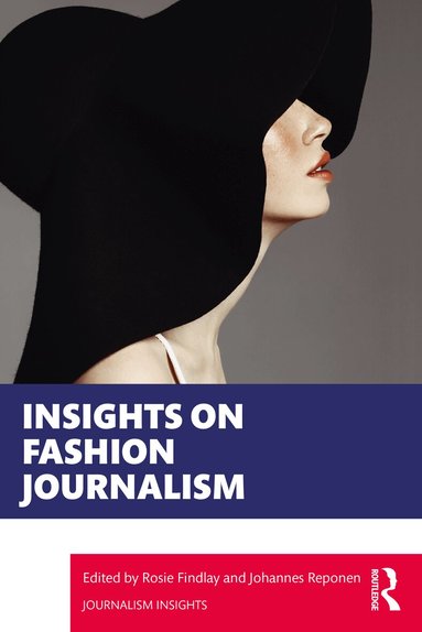Rosie Findlay, Johannes Reponen - Insights on Fashion Journalism, Häftad