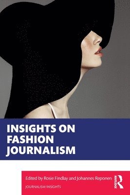 Rosie Findlay, Johannes Reponen - Insights on Fashion Journalism, Häftad