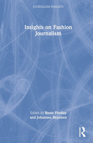 bokomslag Insights on Fashion Journalism