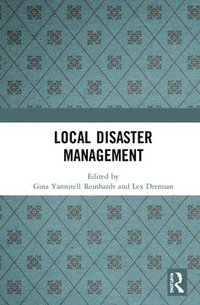 bokomslag Local Disaster Management