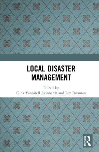 bokomslag Local Disaster Management